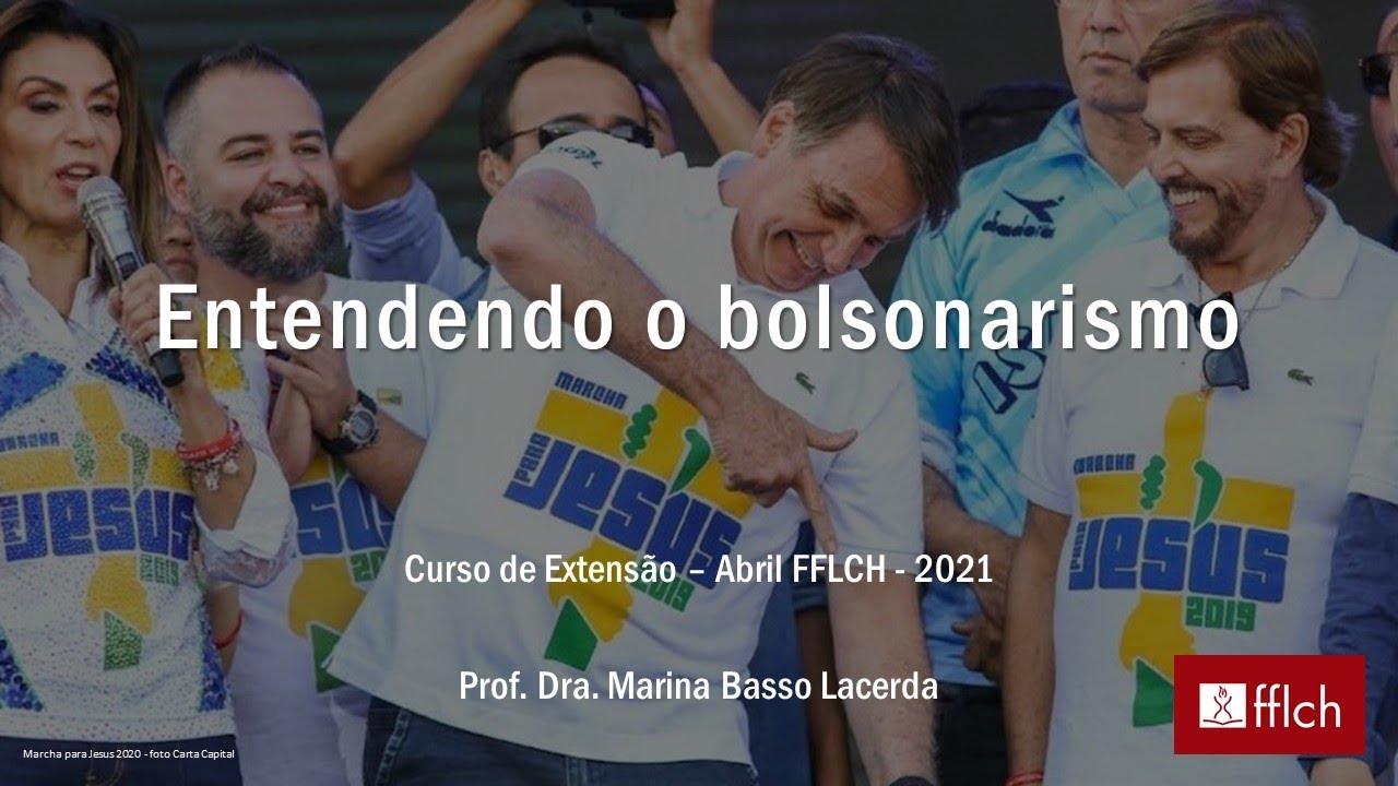 Entendendo o bolsonarismo - Aula 1