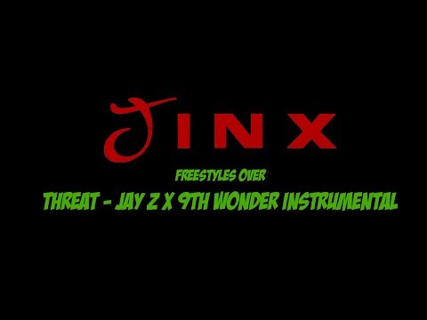 Jinx TK Freestyles Over Jay Z x 9th Wonder Threat Instrumental [FREEVERSE #3]