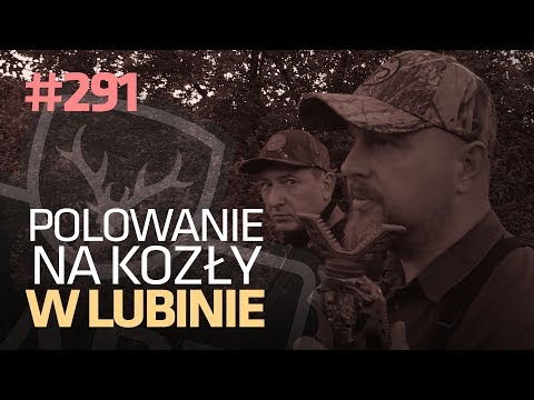 Darz Bor odc 291 - Polowanie na kozły w Lubinie cz. 2