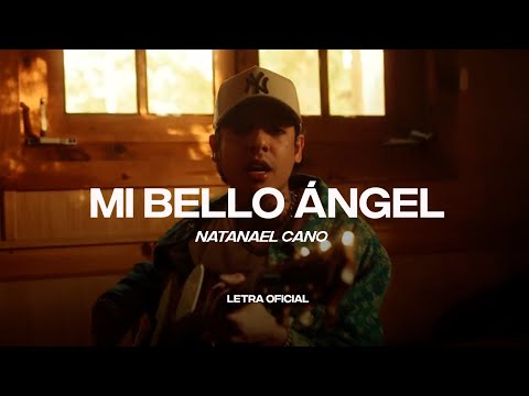 Natanael Cano - Mi Bello Ángel (Lyric Video) | CantoYo