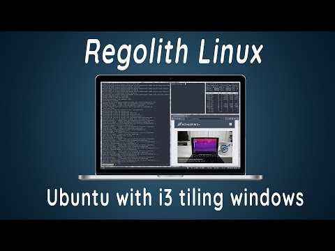 Regolith Linux - Ubuntu with i3 Tiling Window Manager