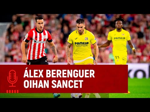 Imagen de portada del video 🎙️ Álex Berenguer & Oihan Sancet | post Athletic Club 1-0 Villarreal CF | J12 LaLiga