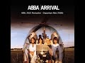 ABBA Arrival MBL 2023 Remaster Departure Mix 1999