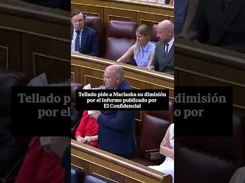 🏛️🔥 TELLADO pide la dimisión de MARLASKA tras la exclusiva de EL CONFIDENCIAL