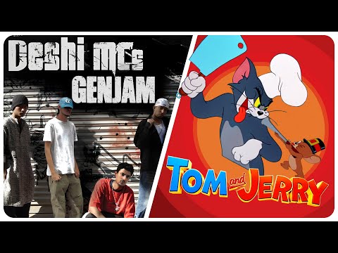 Deshi MCs Ft. Tom and Jerry - Genjam
