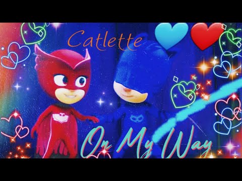 ☆𝑂𝑛 𝑀𝑦 𝑊𝑎𝑦☆//•𝐶𝑎𝑡𝑏𝑜𝑦 & 𝑂𝑤𝑙𝑒𝑡𝑡𝑒• _𝑉𝑖́𝑑𝑒𝑜 𝑂𝑓𝑖𝑐𝑖𝑎𝑙_❤️•𝐶𝑎𝑡𝑙𝑒𝑡𝑡𝑒•💙 (𝐴𝑀𝑉) _𝐸𝑑𝑖𝑐𝑖𝑜́𝑛 𝐸𝑠𝑝𝑒𝑐𝑖𝑎𝑙_ "𝑃𝑗 𝑀𝑎𝑠𝑘𝑠"