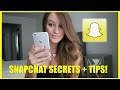 SNAPCHAT SECRETS + TIPS - YouTube