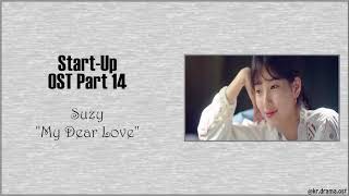 Download lagu [Easy Lyrics] Suzy - My Dear Love (Start-Up OST Part 14) mp3