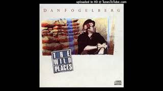 DAN  FOGELBERG  -  LOVERS  IN   A   DANGEROUS  TIME