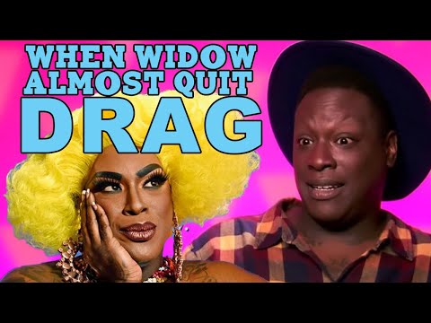 When Widow Von Du Almost Quit Drag!