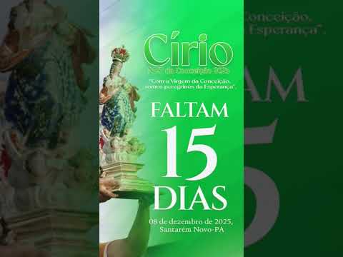 💐faltam 15 dias para o Círio de Santarém novo!!!💐