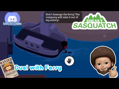 Sneaky Sasquatch Fun - Ferry Duel | Fight Against the Ferry