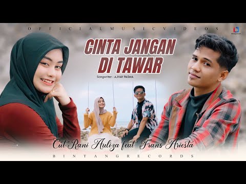 Cinta Jangan Ditawar - Cut Rani Auliza