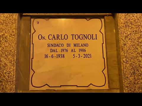 Tomba Carlo Tognoli (1938-2021) Sindaco di Milano dal 1976 al 1986.Cripta Famedio Monumentale Milano