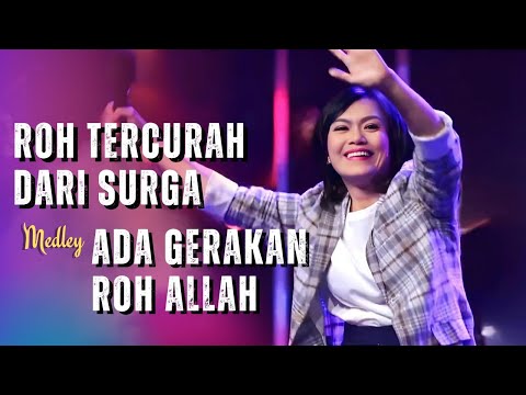 Satukanlah Roh Kami Ya Tuhan / Roh Tercurah dari Surga medley Ada Gerakan Roh Allah - GMS Live