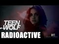 TEEN WOLF - Radioactive (Imagine Dragons) 