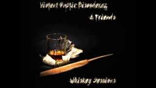 Violent Public Disorderaz - Whiskey Sessions (Revolted Child Remix)