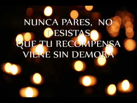 NUNCA PARES DE LUCHAR