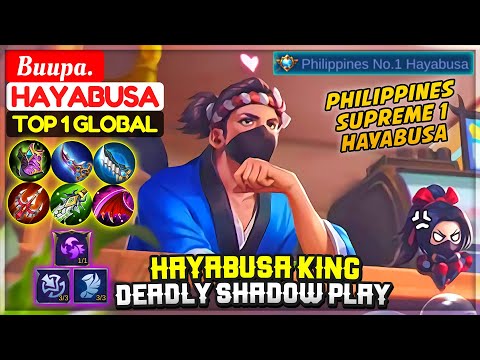 Hayabusa King Deadly Shadow Play [ Top 1 Global Hayabusa ] Buupa. - Mobile Legends