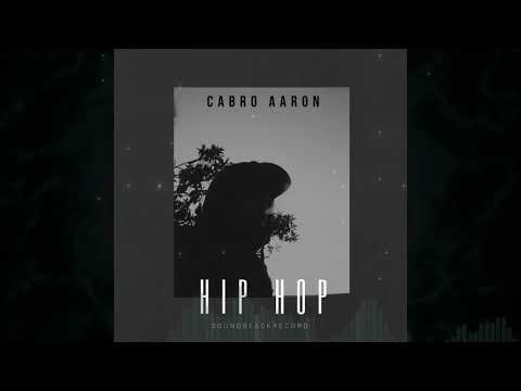 Cabro Aaron - HipHop (Prod SoundBlackRecordS)