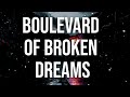 Green Day Boulevard Of Broken Dreams Slowed Reverb