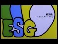 ESG - Dance