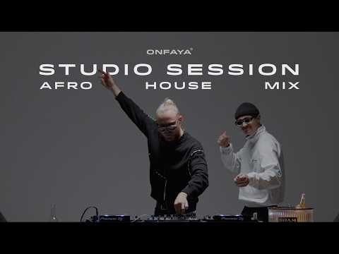 ONFAYA Studio Mix EP. 1 / Vol. 2