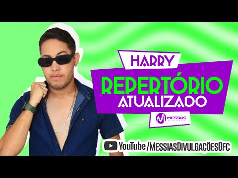 HARRY - VERÃO 2022 ( REPERTÓRIO ATUALIZADO )