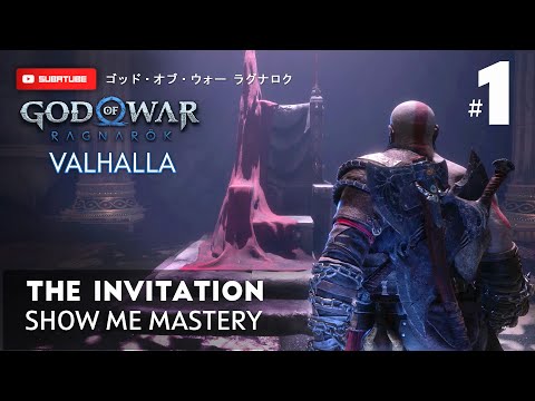 GOW Ragnarok Valhalla (Show Me Mastery) 100% Walkthrough Part 1 - The Invitation