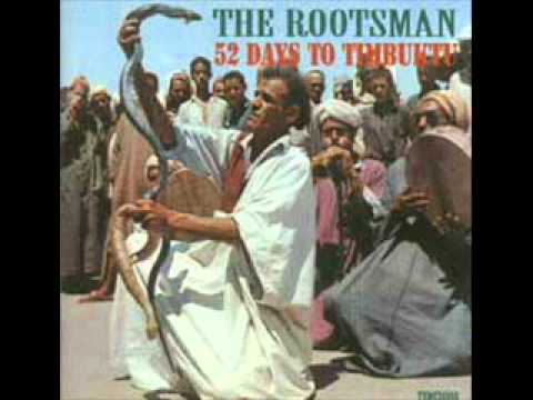 THE ROOTSMAN - Bad Boy Business (52 Days To Timbuktu)