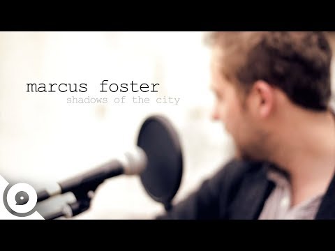 Marcus Foster - Shadows of the City | OurVinyl Sessions