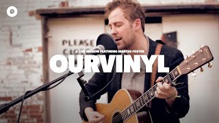 Marcus Foster - Shadows of the City | OurVinyl Sessions