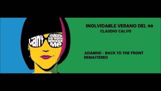 ADAMSKI - BACK TO THE FRONT REMASTERED  (12 MIX)