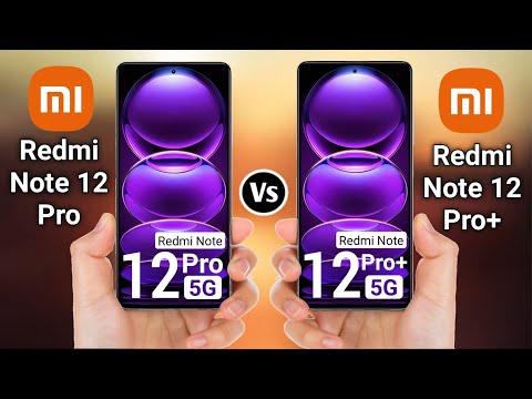 Redmi Note 12 Pro Vs Redmi Note 12 Pro Plus
