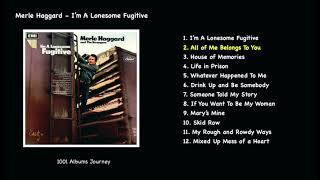 Merle Haggard - All Of Me Belongs To You