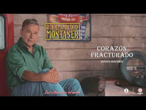 Ricardo Montaner - Corazón Fracturado (Versión Montaner) [Audio Cover]