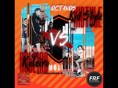 La Molienda: T1, Fecha 3: Octavos Koleiro Vs Kid Style (Form: Preg) Puño de hierro o guante de seda?