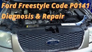 Ford Freestyle : P0141 - 02 Sensor Heater Circuit Bank 1 Sensor 2, Diagnosis & Repair