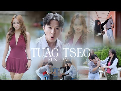 Tuag Tseg - Nus Ham