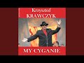 My Cyganie My Cyganie