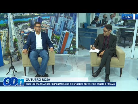 Oncologista fala sobre importaÌ‚ncia do diagnoÌstico precoce do caÌ‚ncer de mama 06 10 2021