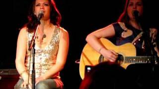 Home is Me You Are Mine by Bethany Joy and Amber Sweeney (Everly) at Tin Pan South 2009 - live
