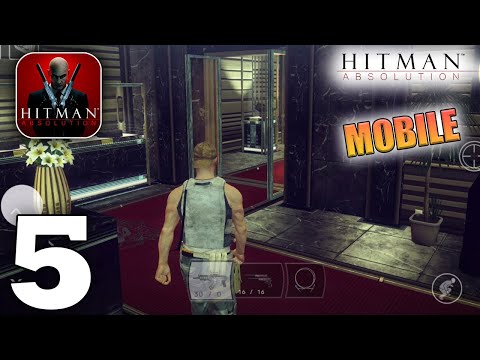 Hitman: Absolution Gameplay Walkthrough Part 5 (iOS, Android)
