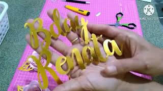 CAKE TOPPER with Acetate and Gold Name (made with scissors and a box cutter)