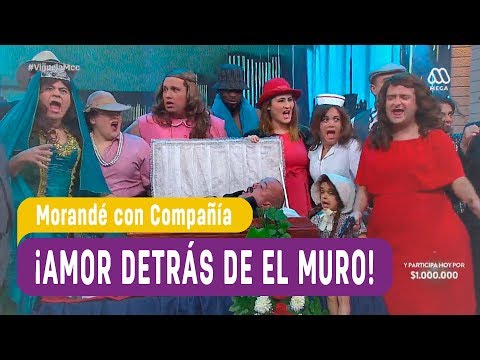 ¡Amor detrás del muro! - Morandé con Compañía 2017