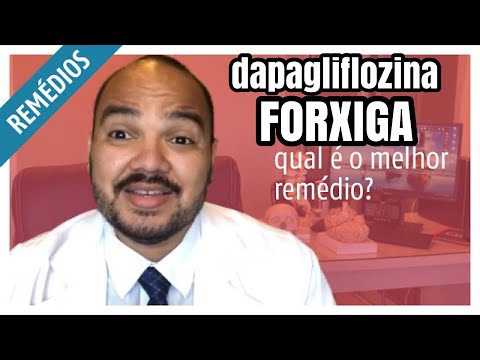 Vídeo: Forxiga: para que serve e dúvidas frequentes
