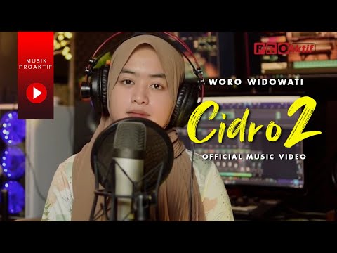 Woro Widowati - Cidro 2 | Panas Panase Srengenge Kuwi (Official ...