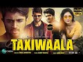 Taxiwala Tamil Full Movie 2020