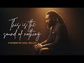 The Sound Of Nothing A Cinematic Acoustic Session