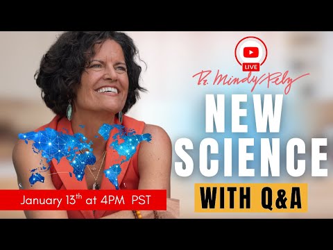 January 13th - Dr. Mindy Pelz LIVE | New Science + Q&A